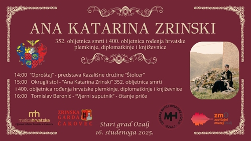 352. obljetnica smrti i 400. obljetnica rođenja Ane Katarine Zrinski 